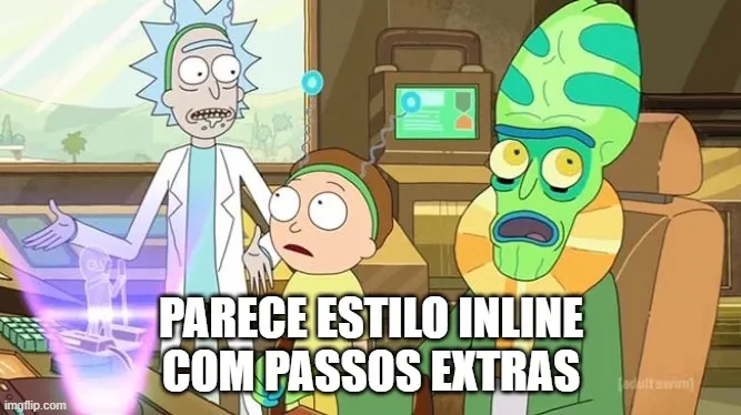 Tailwind CSS parece estilo inline com passos extras.